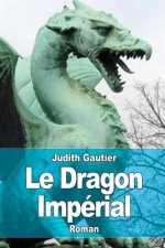 Le Dragon Impérial