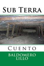 Sub Terra: Cuento