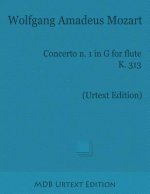 Concerto n. 1 in G for Flute K. 313 (Urtext Edition)