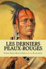 Les derniers Peaux-Rouges
