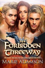 Her Forbidden Threeway: A Dragon Shifter Romance