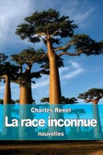 La race inconnue
