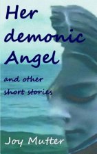 Her demonic Angel