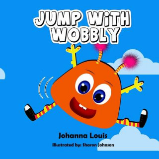 Jump with Wobbly