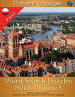 Parleremo Languages Word Search Puzzles Polish - Volume 5