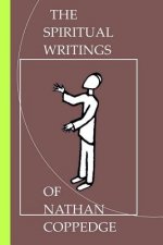 The Spiritual Writings of Nathan Coppedge