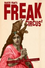 FREAK Circus 2: Broken Hearts