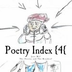 Poetry Index {4{: Just Me! The Poetry and the Brushes