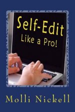 Self-Edit Like a Pro: Land an Agent and a Book Contract