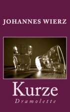 Kurze: Dramolette