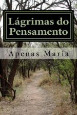 Lágrimas do Pensamento