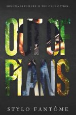 Out of Plans