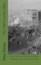 The 1940 Coventry Blitz