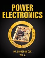 Power Electronics: State-Space Averaging and Cuk Converters: Vol. 4