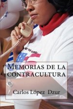 Memorias de la contracultura: Poemario