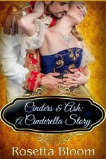Cinders & Ash: A Cinderella Story