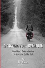 A Craving For Adventure