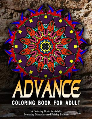 ADVANCED COLORING BOOKS FOR ADULTS - Vol.18: adult coloring books best sellers for women