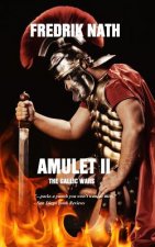 Amulet II: The Gallic Wars