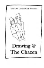Drawing at the Chazen
