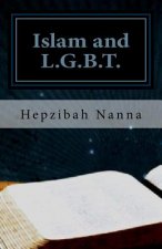 Islam and L.G.B.T.: Books I and II