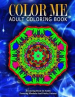 COLOR ME ADULT COLORING BOOKS - Vol.11: relaxation coloring books for adults
