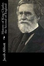 History of King Charles the Second of England