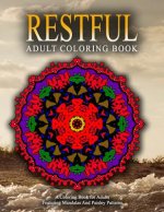 RESTFUL ADULT COLORING BOOKS - Vol.17: relaxation coloring books for adults