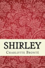 Shirley: Unabridged edition