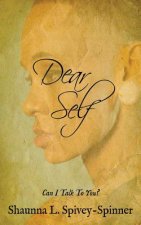 Dear Self: Can I talk to you?
