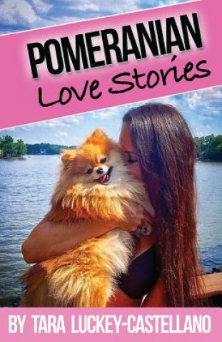 Pomeranian Love Stories