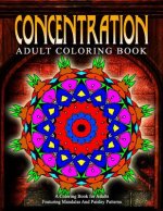 CONCENTRATION ADULT COLORING BOOKS - Vol.19: relaxation coloring books for adults