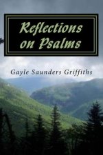 Reflections on Psalms: Enhanced Edition