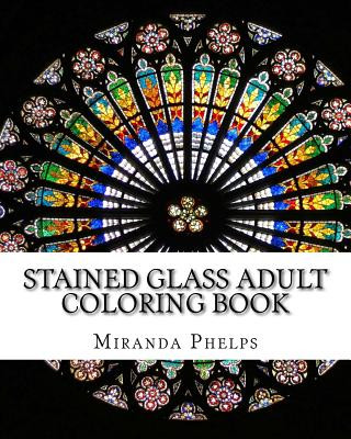 Stained Glass Adult Coloring Book