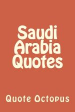 Saudi Arabia Quotes