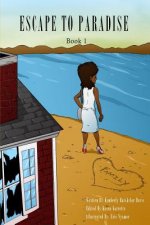 Escape to Paradise: Book 1