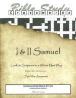 Crosswords Bible Study: I and II Samuel Leader Book