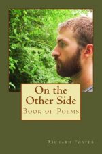 On the Other Side: Book of Poems