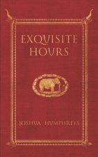 Exquisite Hours
