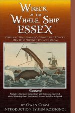 Wreck of the Whale Ship Essex - Illustrated - NARRATIVE OF THE MOST EXTRAORDINAR