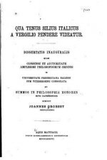 Qua tenus Silius Italicus a Vergilio pendere videatur
