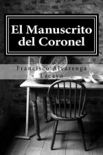 El Manuscrito del Coronel