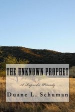 The Unknown Prophet: A Rhapsodic Prosody