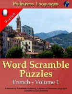 Parleremo Languages Word Scramble Puzzles French - Volume 1