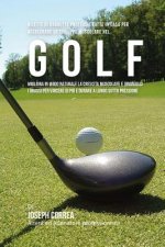 Ricette Di Barrette Proteiche Fatte In Casa Per Accelerare Lo Sviluppo Muscolare Nel Golf: Migliora In Modo Naturale La Crescita Muscolare E Diminuisc