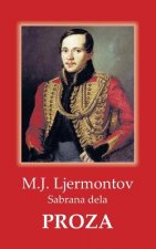 Ljermontov / Proza: Sabrana Dela