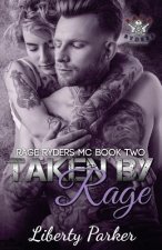Taken by Rage