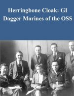 Herringbone Cloak: GI Dagger Marines of the OSS