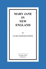 Mary Jane in New England