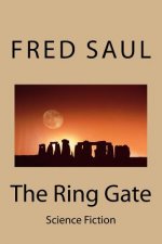 The Ring Gate: Science Fiction
